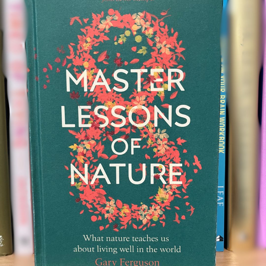 Eight Master Lessons of Nature
