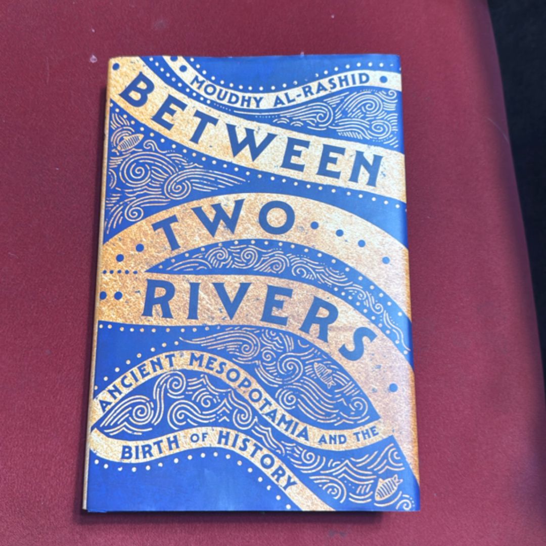 Between Two Rivers