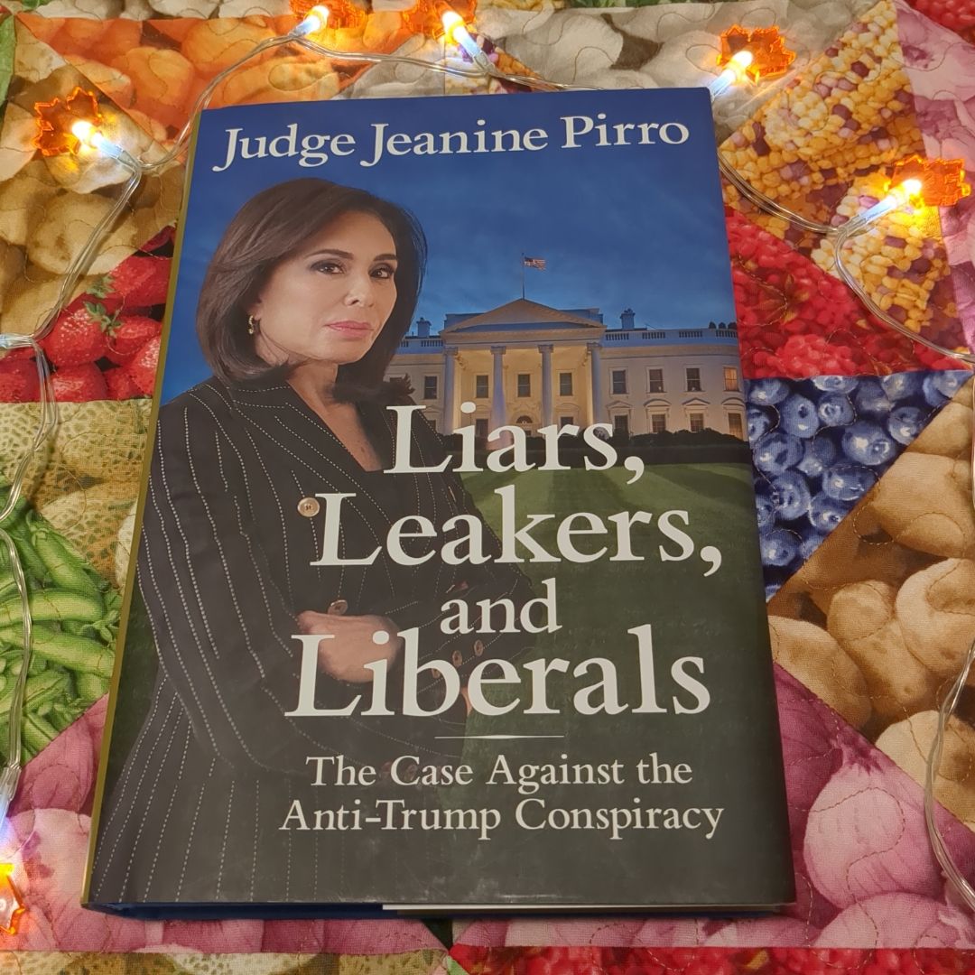 Liars, Leakers, and Liberals