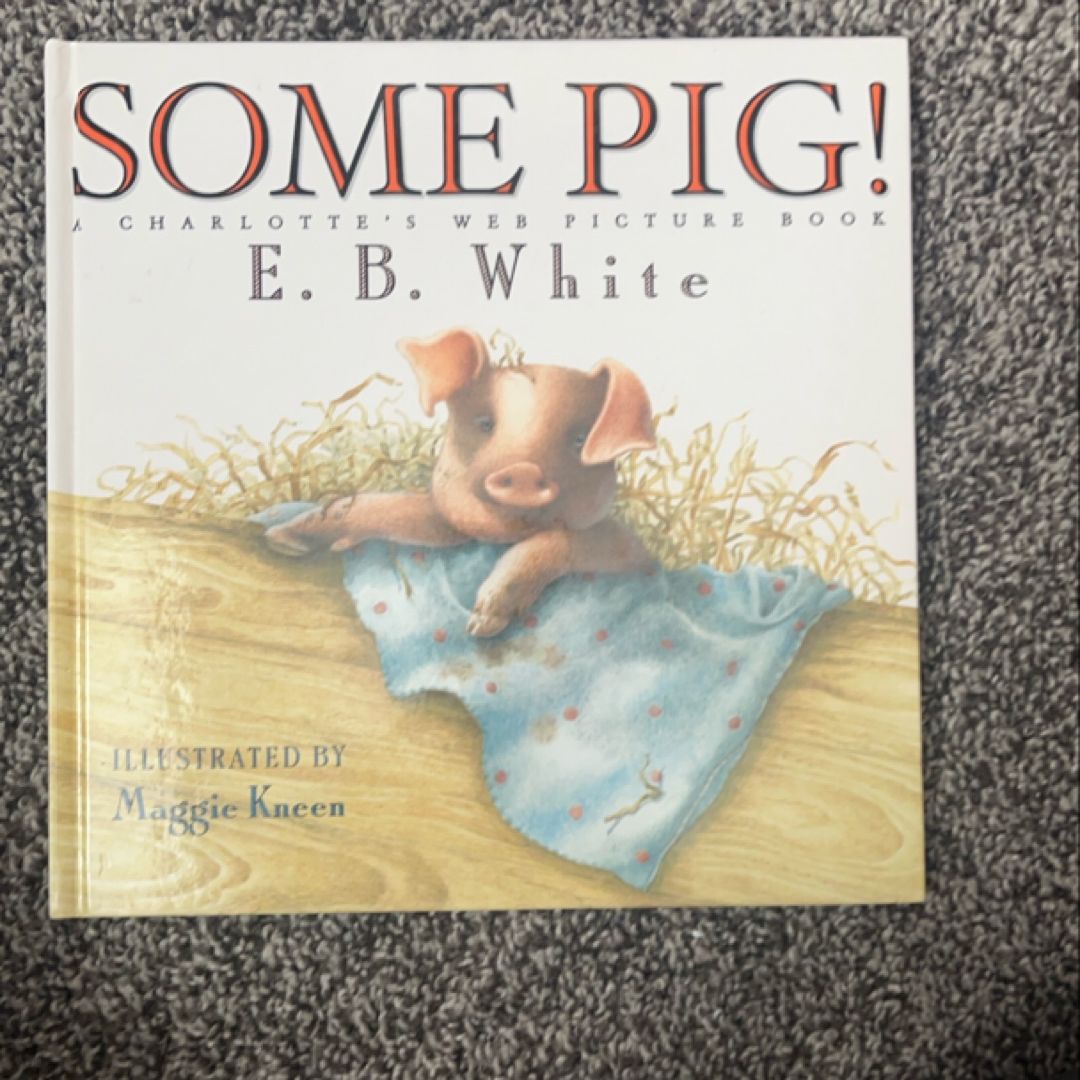 Some Pig!