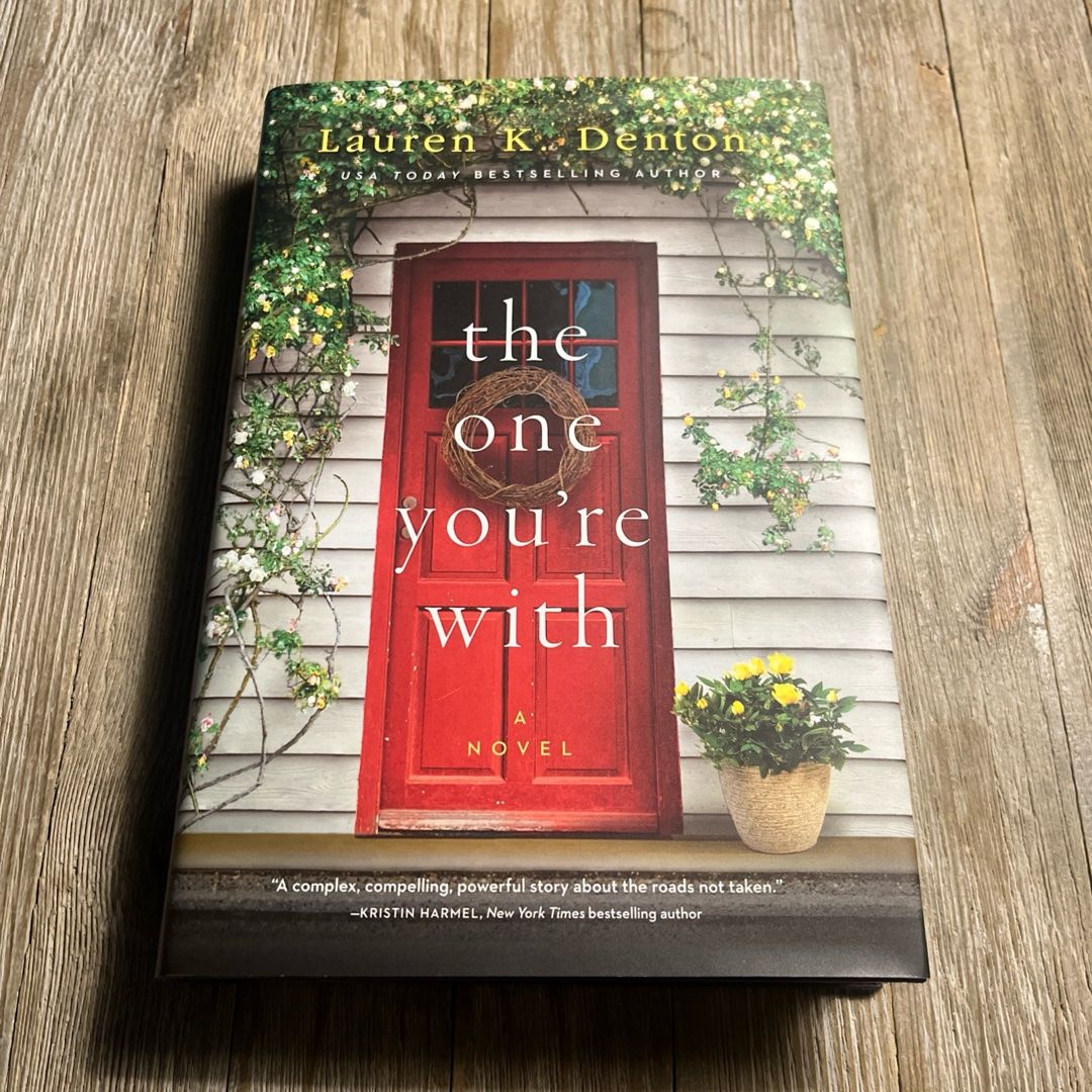 The One You're With