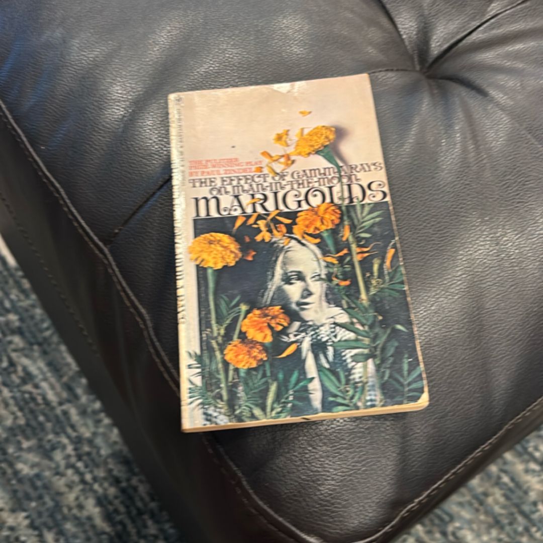 The Effect of Gamma Rays on Man-in-the-moon Marigolds A Drama in Two Acts