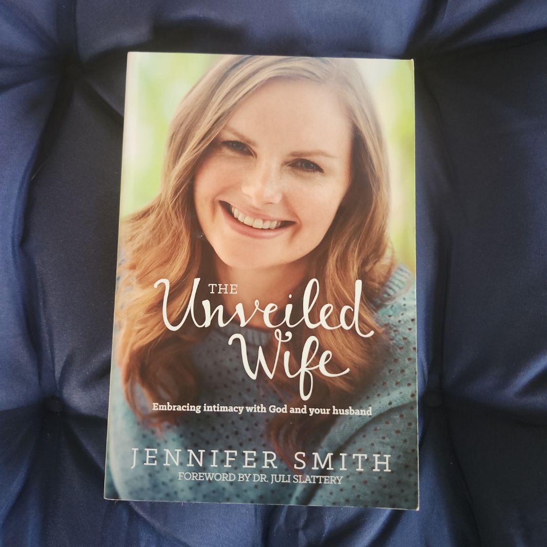 The Unveiled Wife