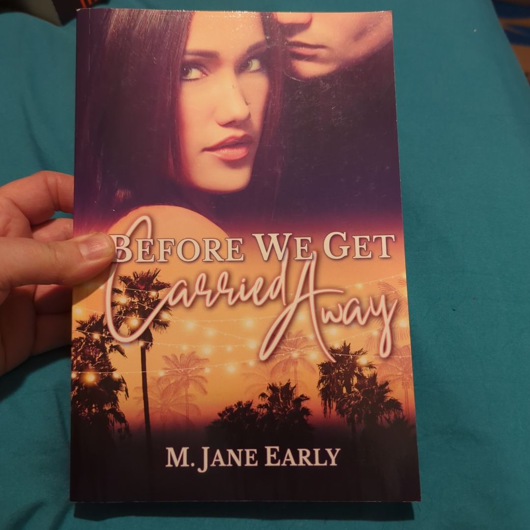 Before We Get Carried Away