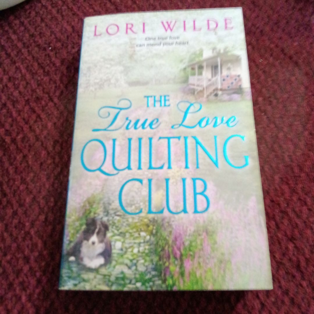 The True Love Quilting Club