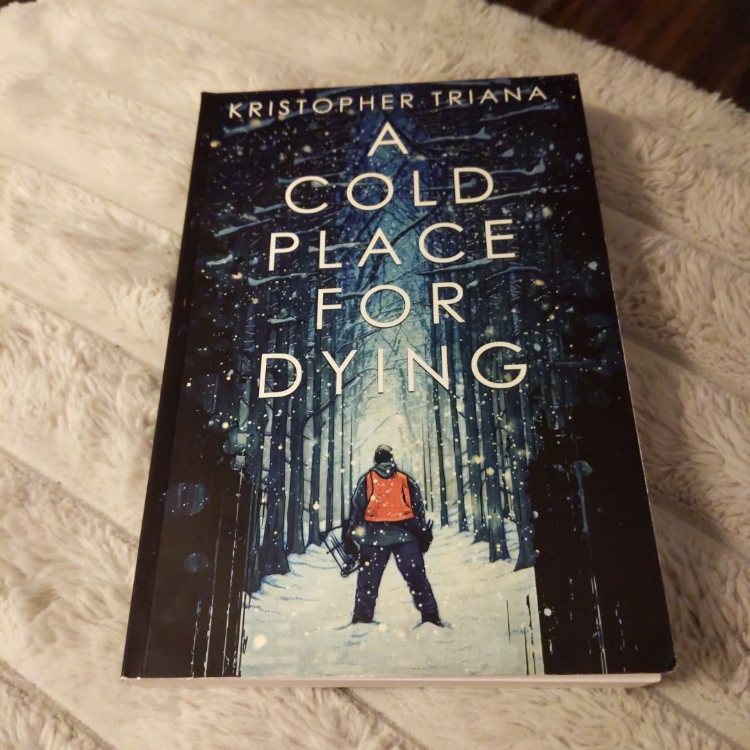 A Cold Place For Dying