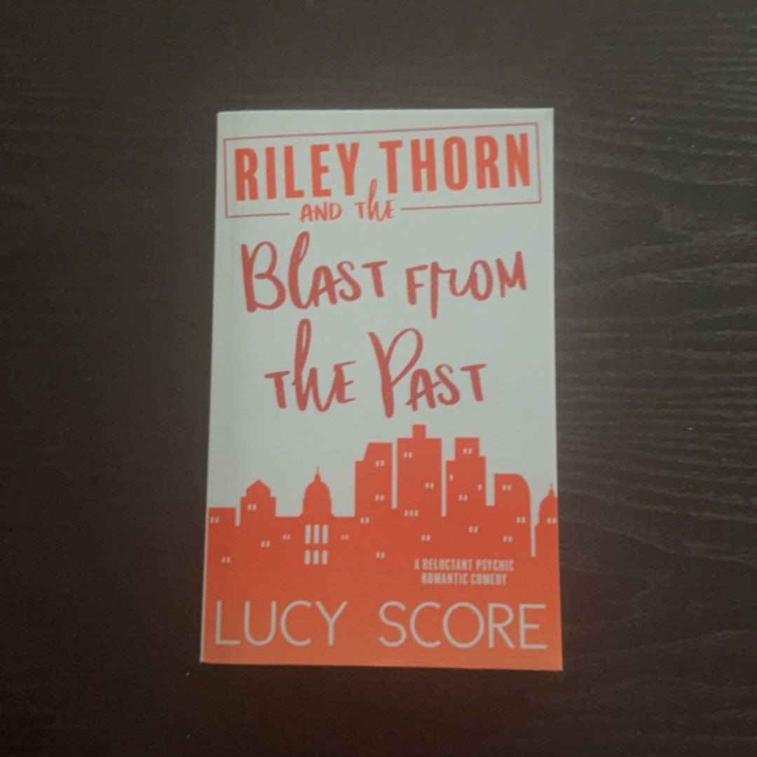 Riley Thorn and the Blast from the Past