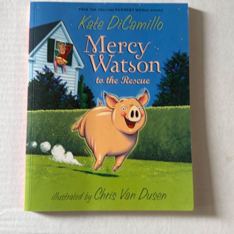 Mercy Watson to the Rescue