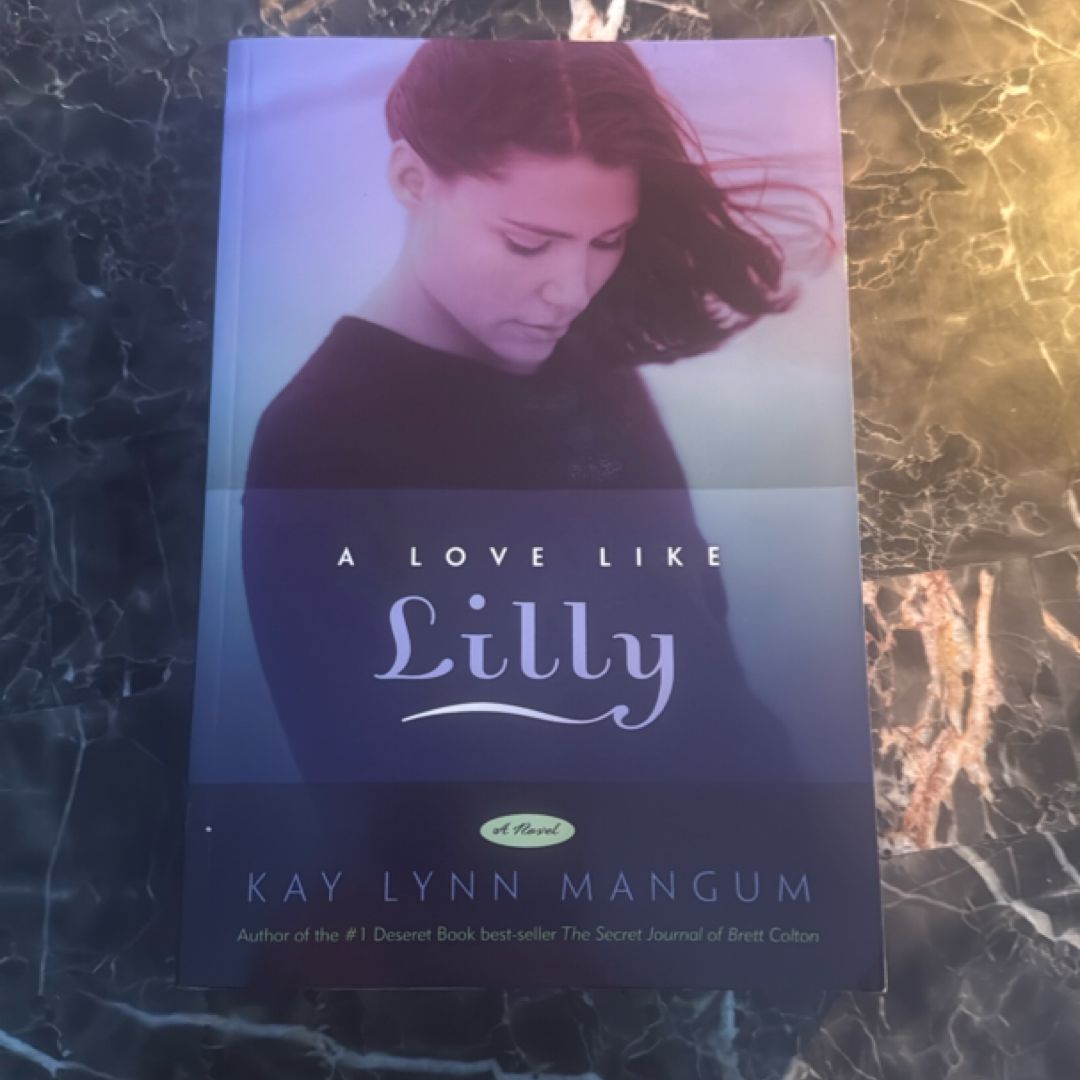 A Love Like Lilly
