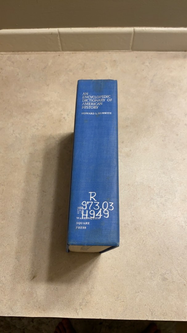 An Encyclopedic Dictionary of American History