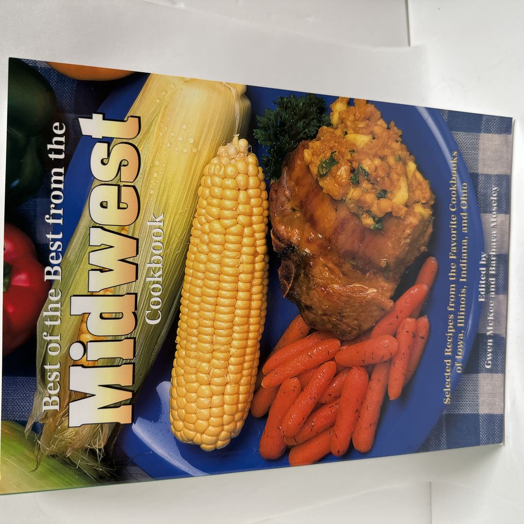 Best of the Best from the Midwest Cookbook
