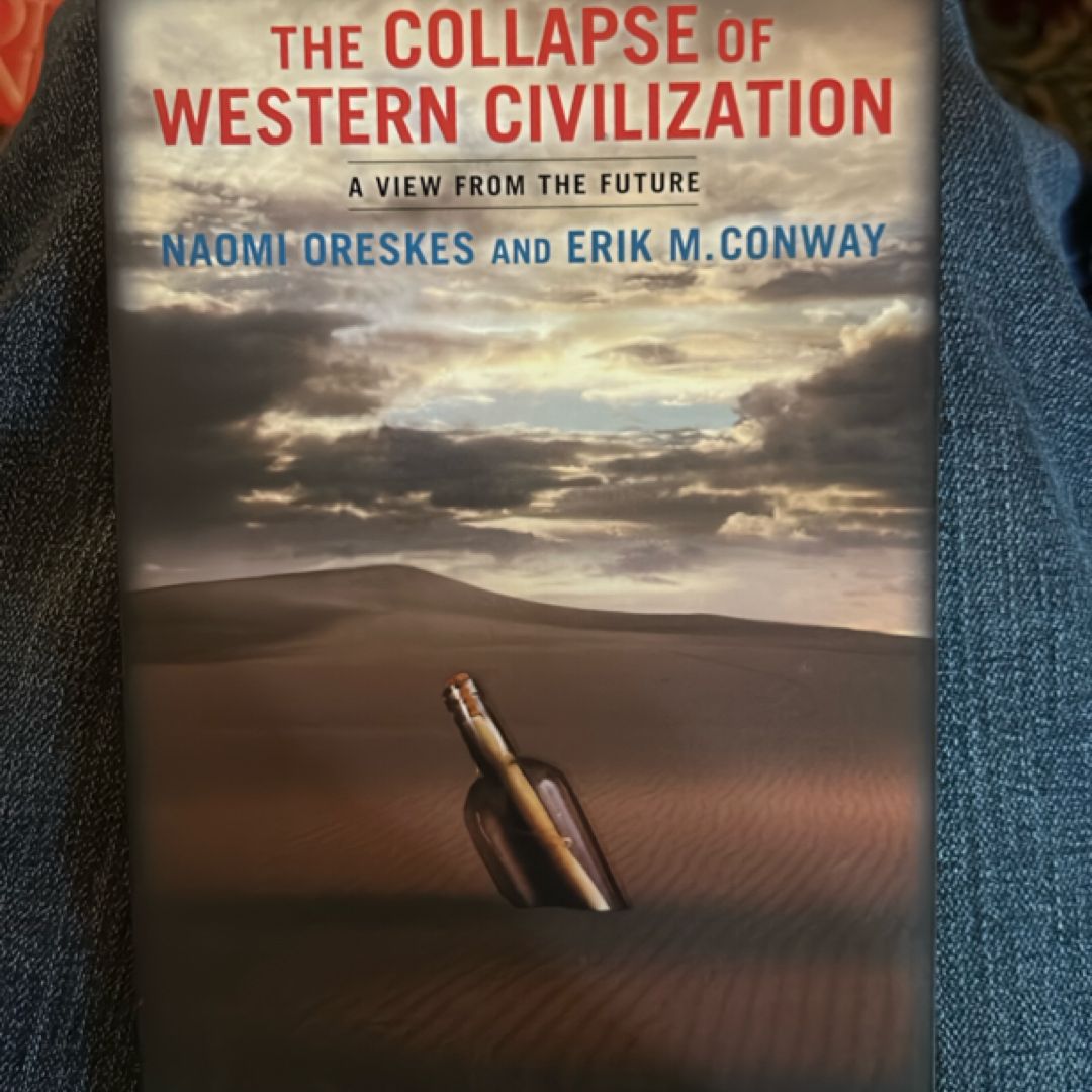 The Collapse of Western Civilization