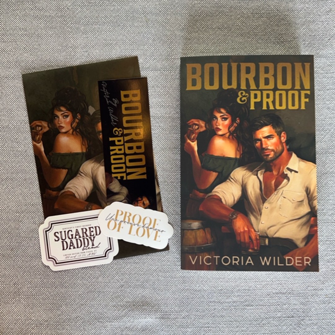 Bourbon & Proof (OOP SIGNED)
