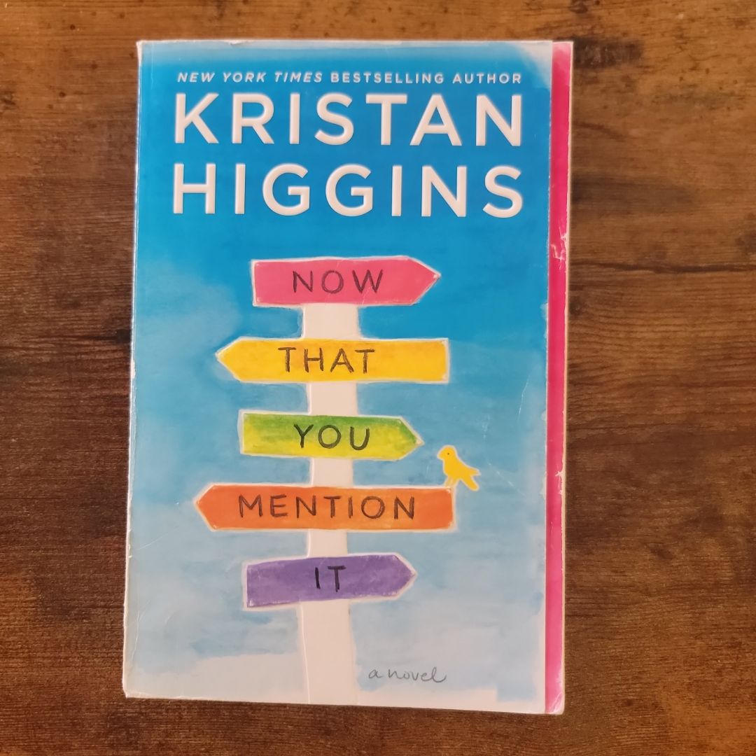 Now That You Mention It