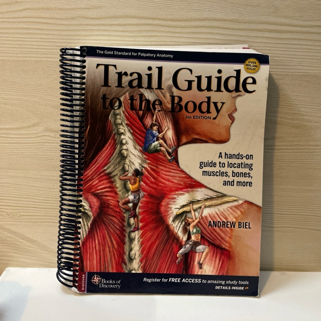Trail Guide to the Body 6th Ed Andrew Biel Spiral Bound UNSCRATCHED ACCESS CODE 