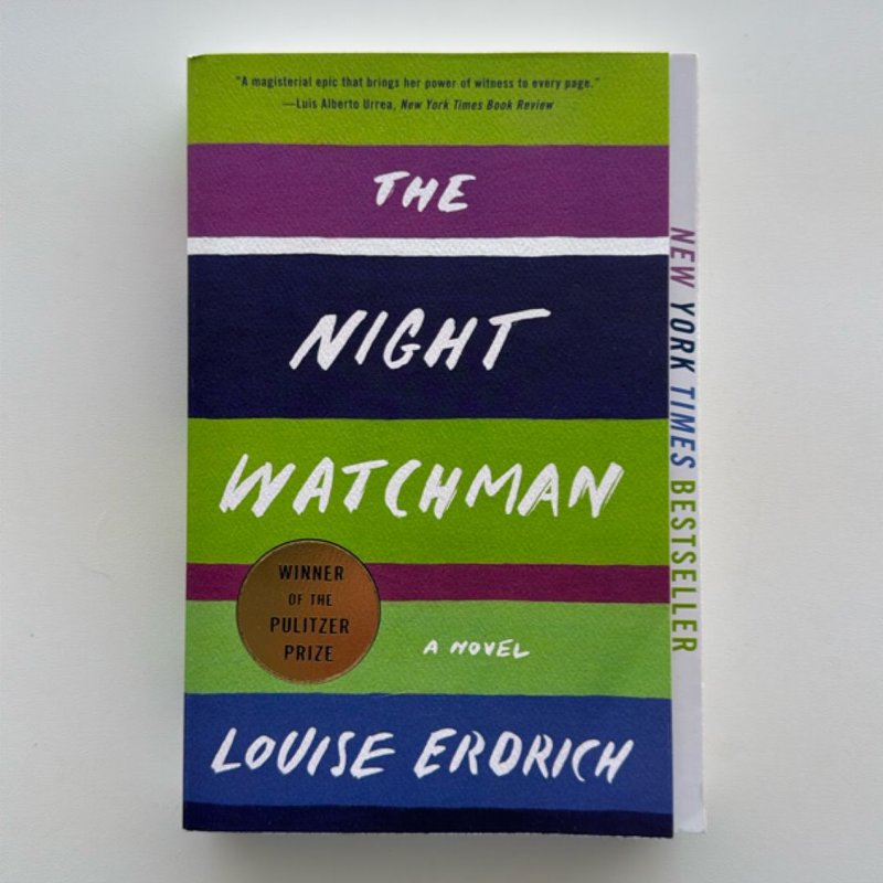 The Night Watchman by Louise Erdrich