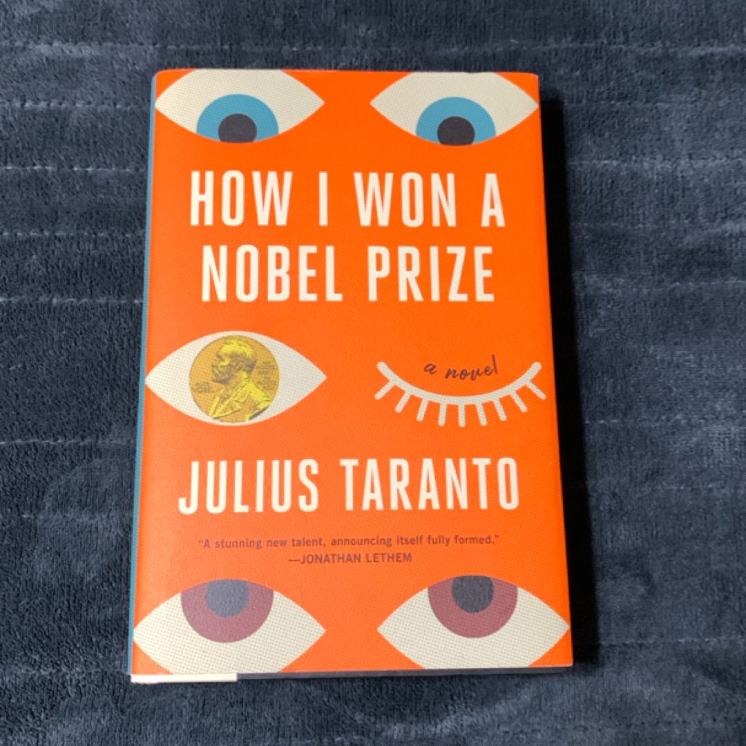 How I Won a Nobel Prize