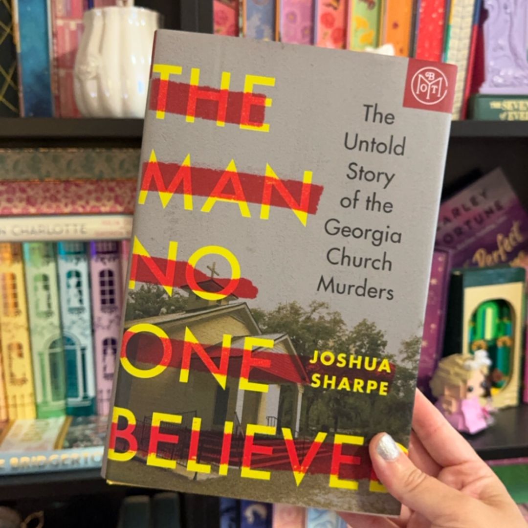 The Man No One Believed