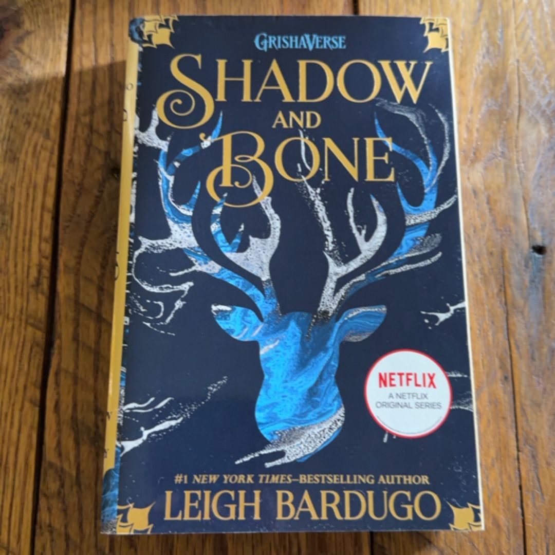 Shadow and Bone