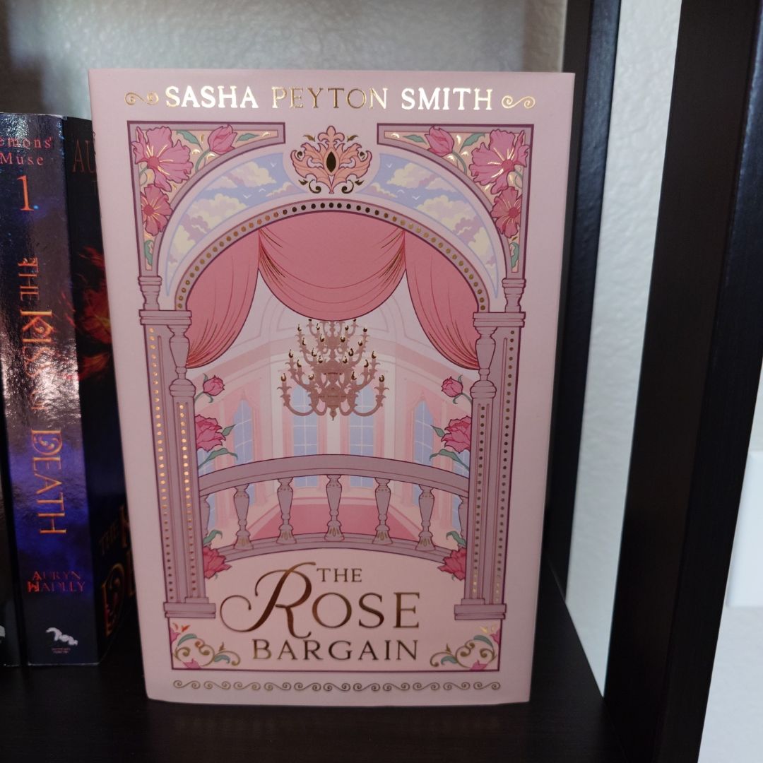 The Rose Bargain (fairy Loot Exclusive Edition)