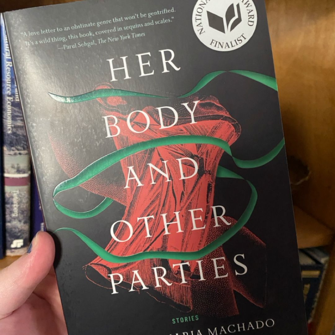 Her Body and Other Parties