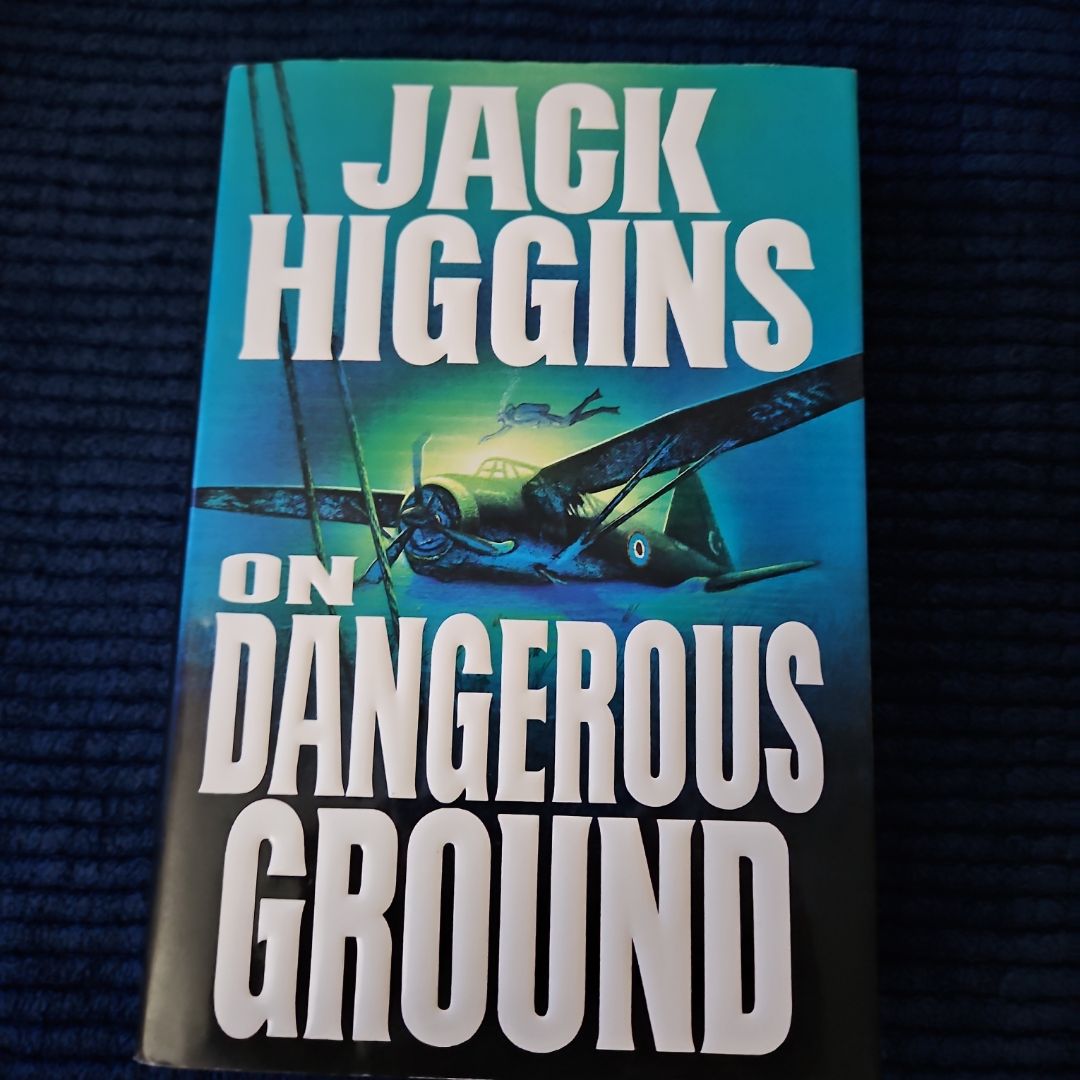 On Dangerous Ground