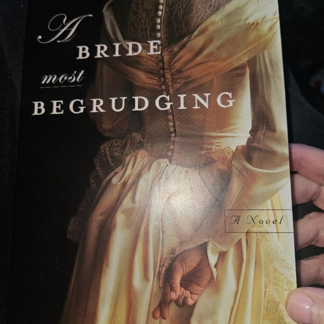 A bride most begrudging