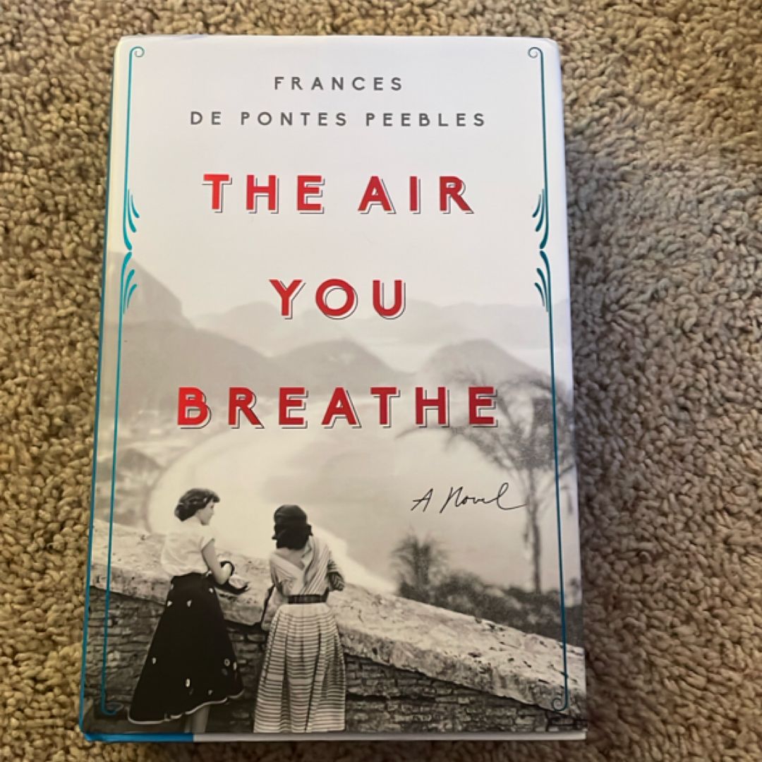 The Air You Breathe