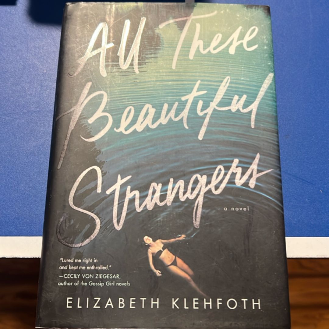 All These Beautiful Strangers
