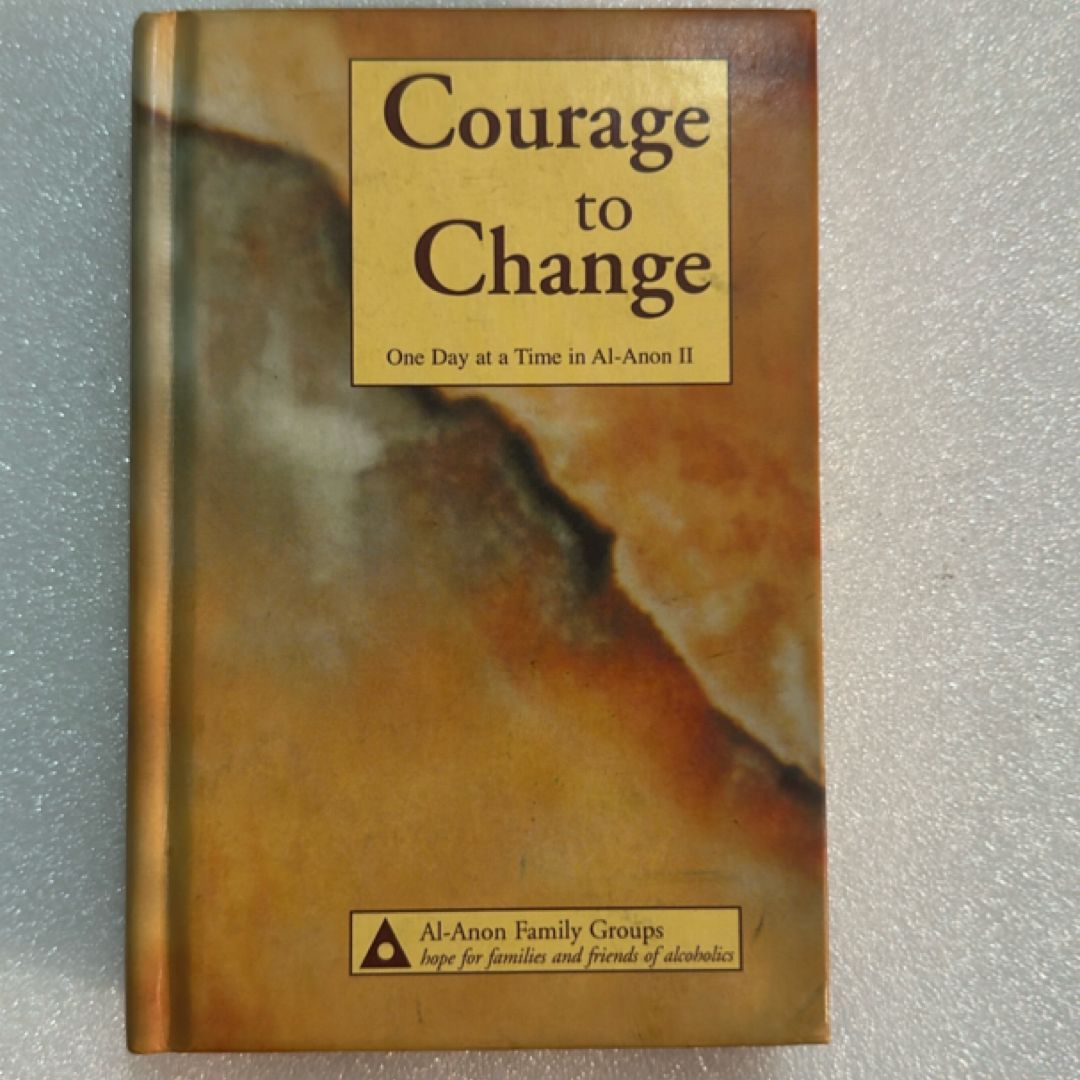 Courage to Change