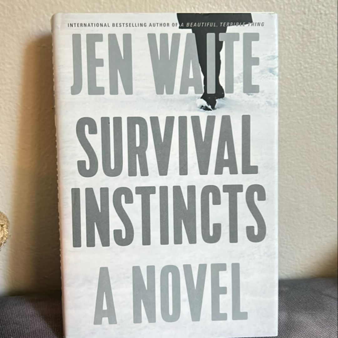 Survival Instincts