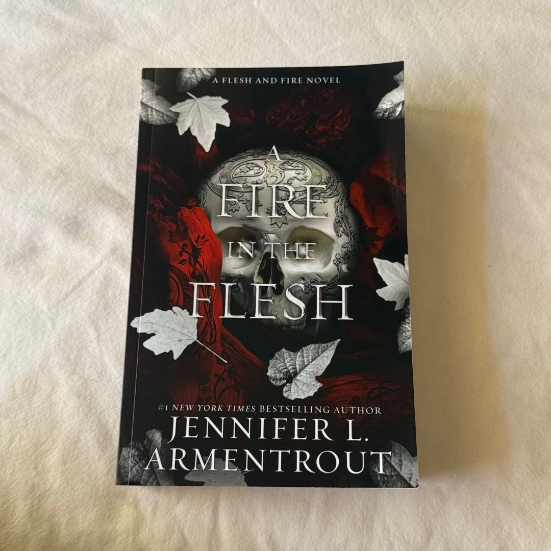 A Fire in the Flesh