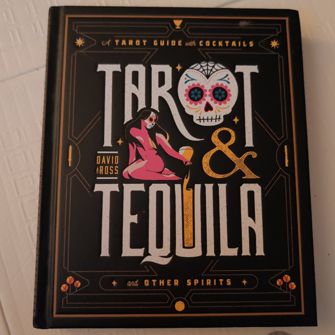 Tarot and Tequila
