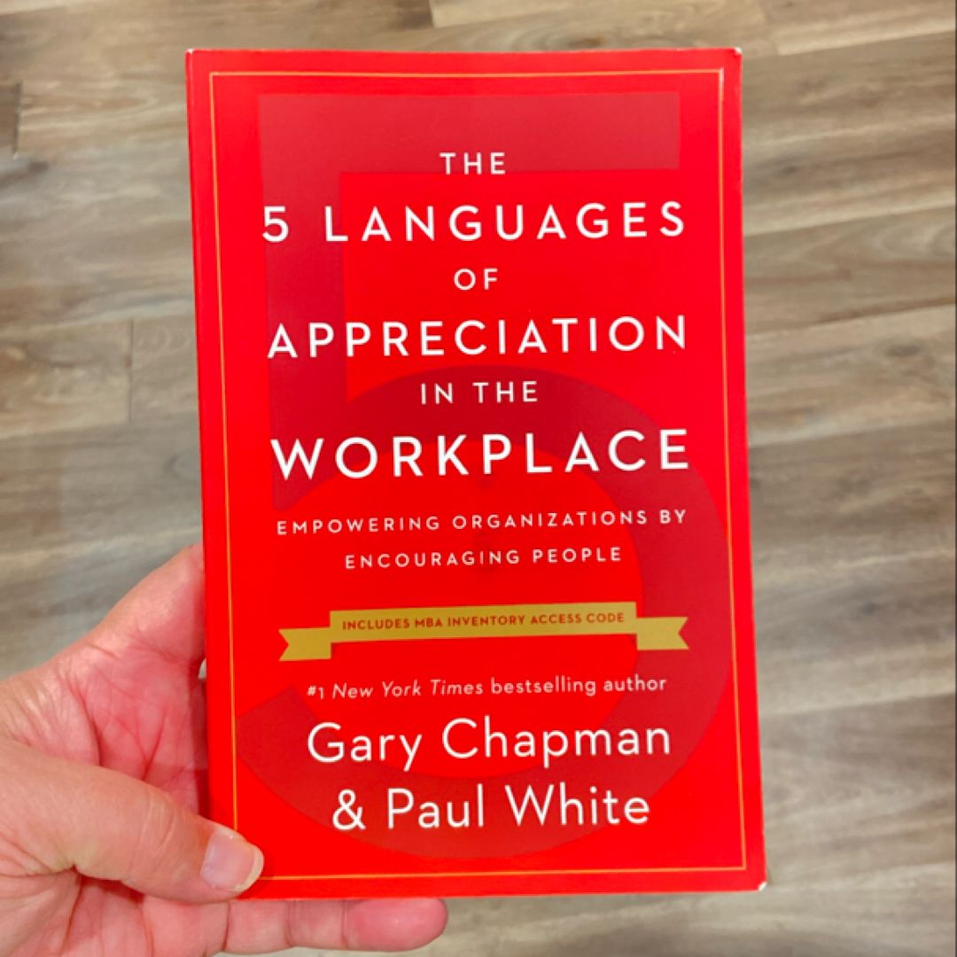 The 5 Languages of Appreciation in the Workplace