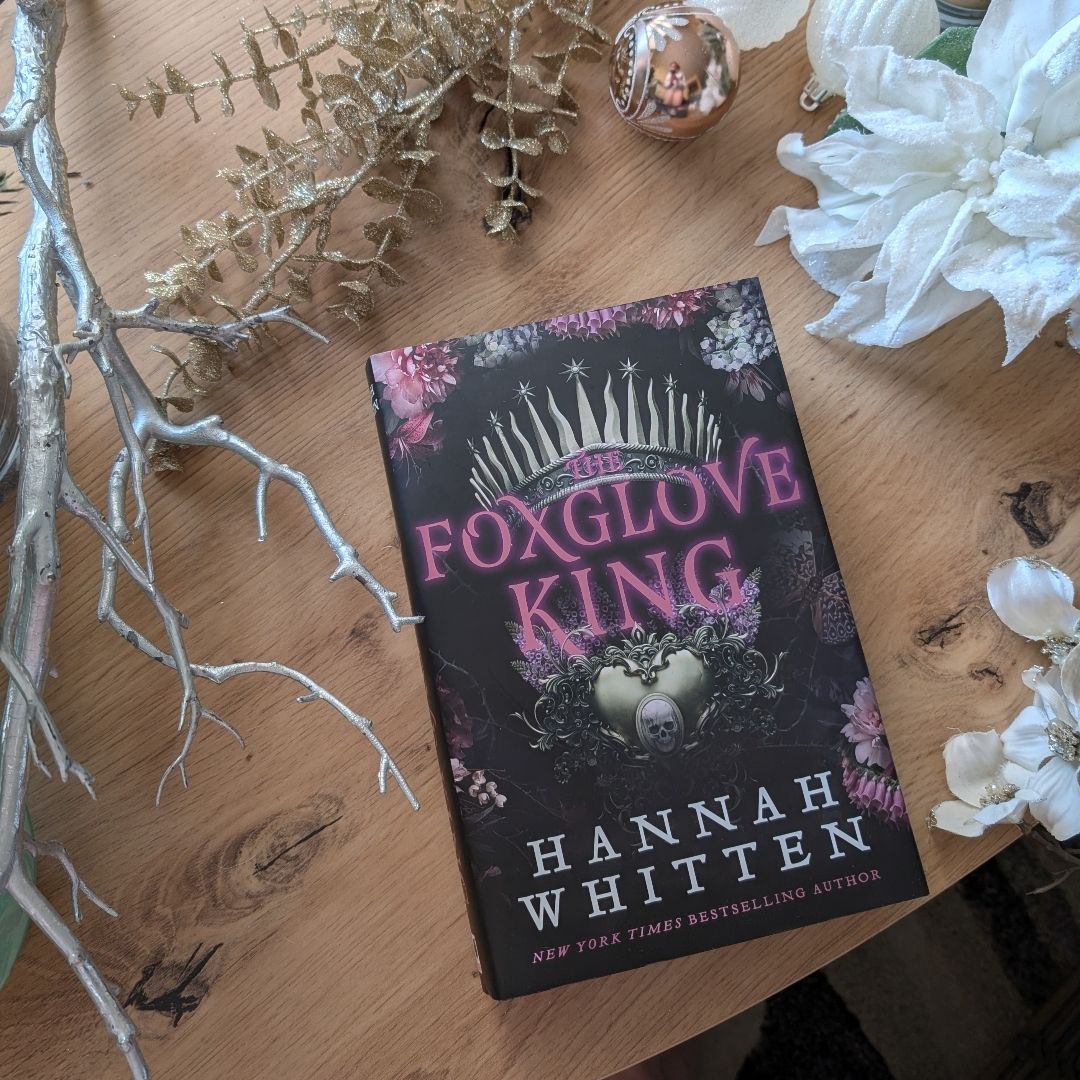 The Foxglove King