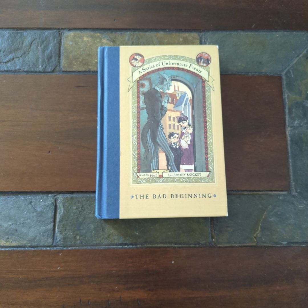 A Series of Unfortunate Events #1: the Bad Beginning