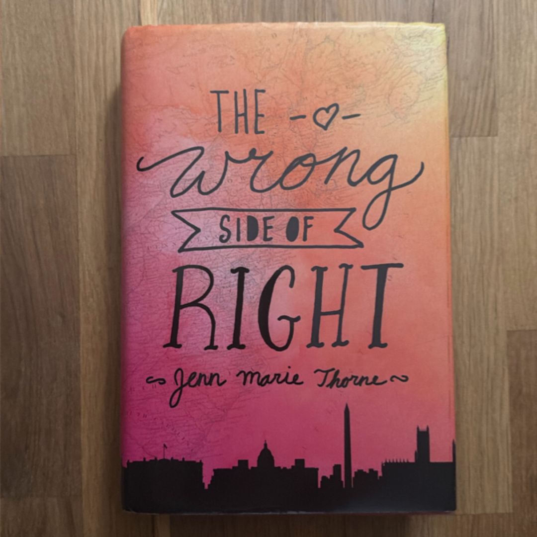 The Wrong Side of Right