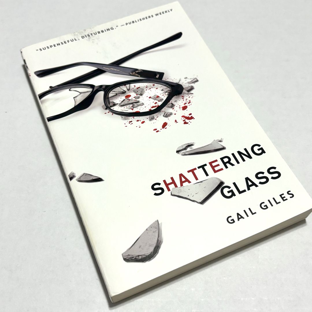 Shattering Glass