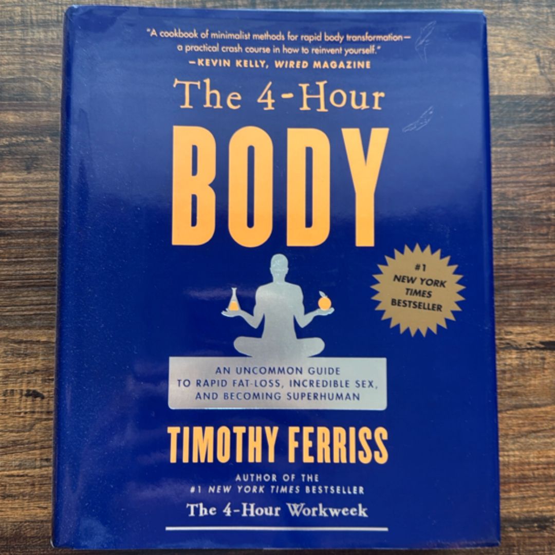 The 4-Hour Body by Timothy Ferriss, Hardcover | Pangobooks