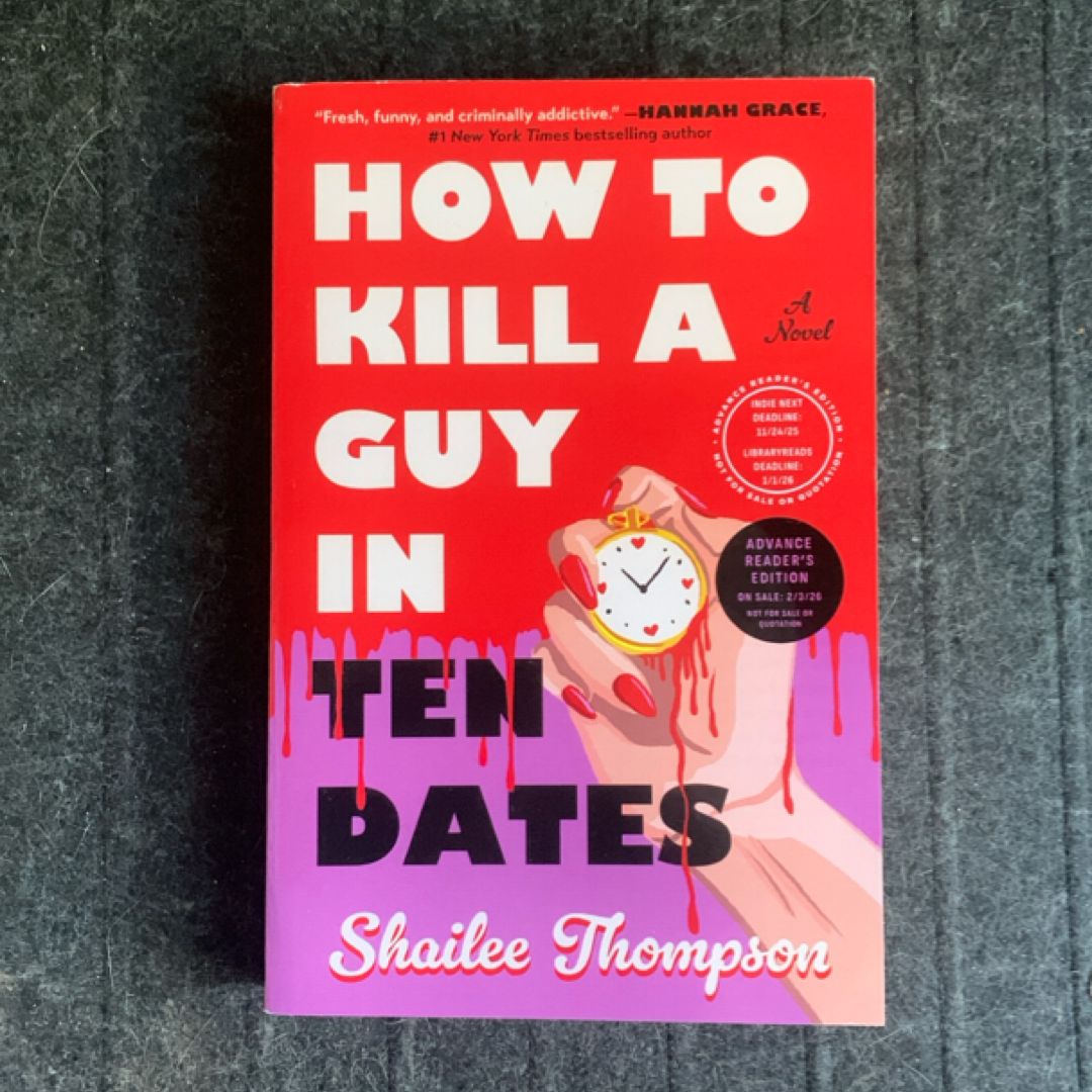 How to Kill a Guy in Ten Dates