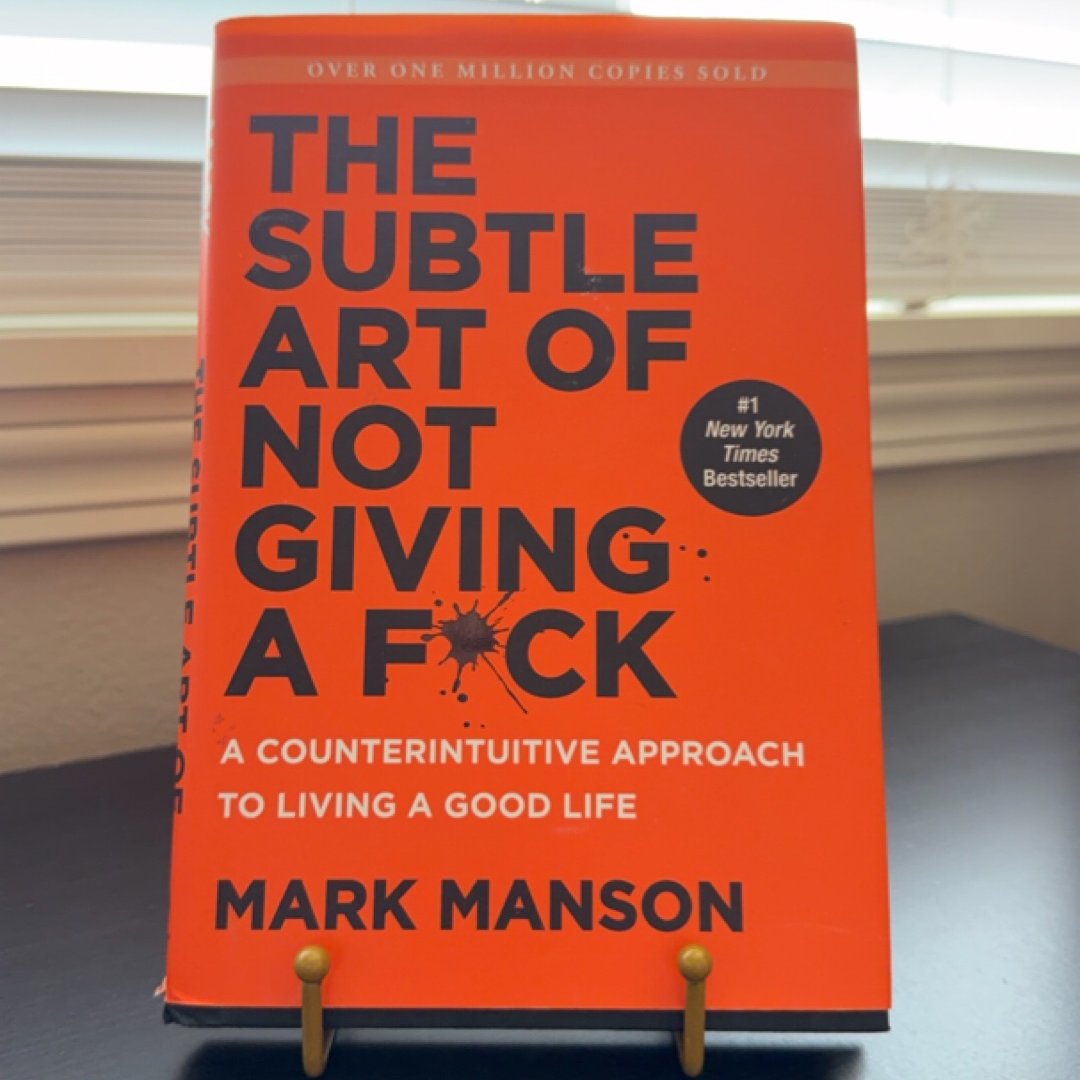 The Subtle Art of Not Giving a F*ck