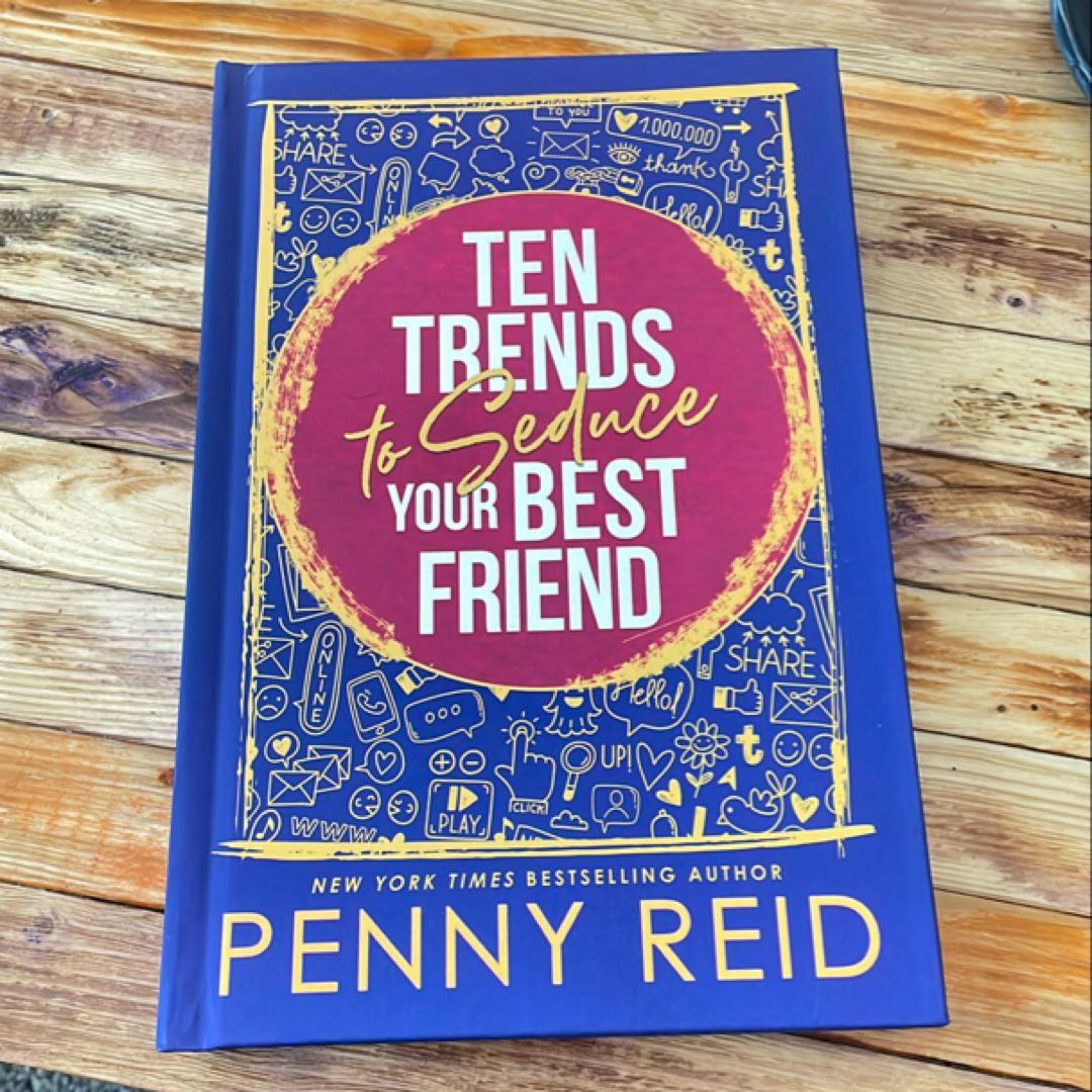 Ten Trends to Seduce Your Best Friend