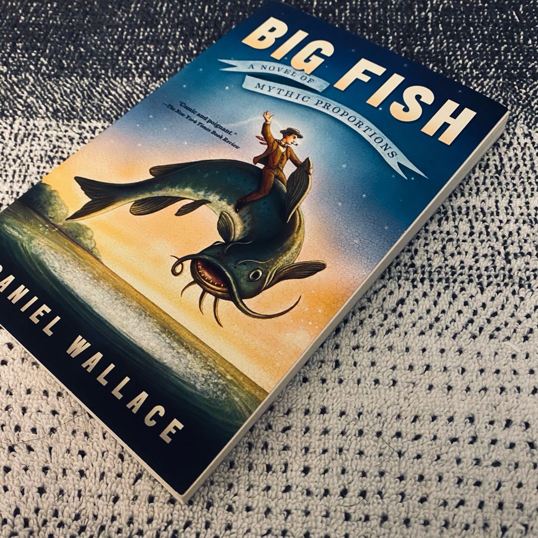 Big Fish by Daniel Wallace