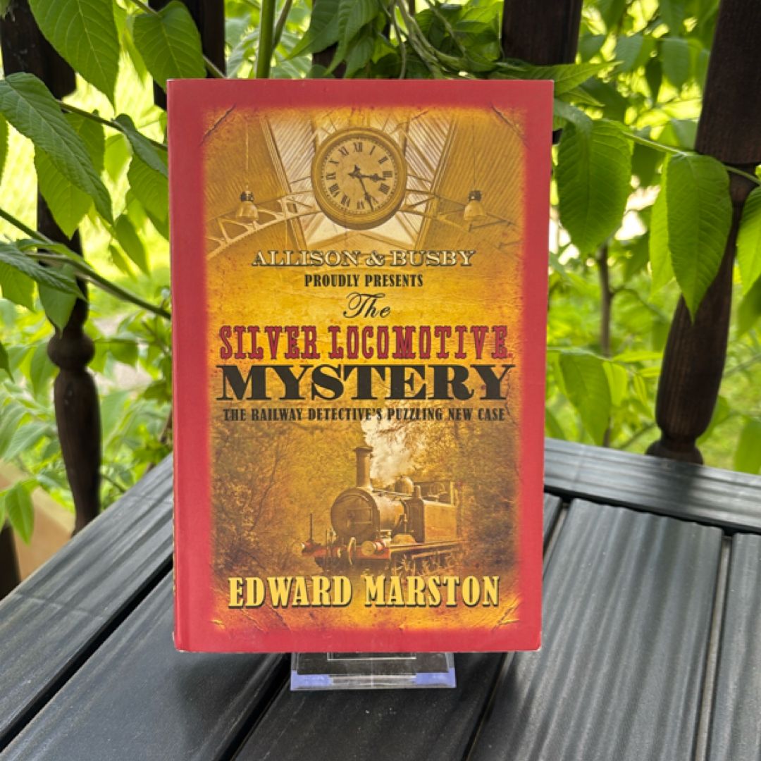 The Silver Locomotive Mystery