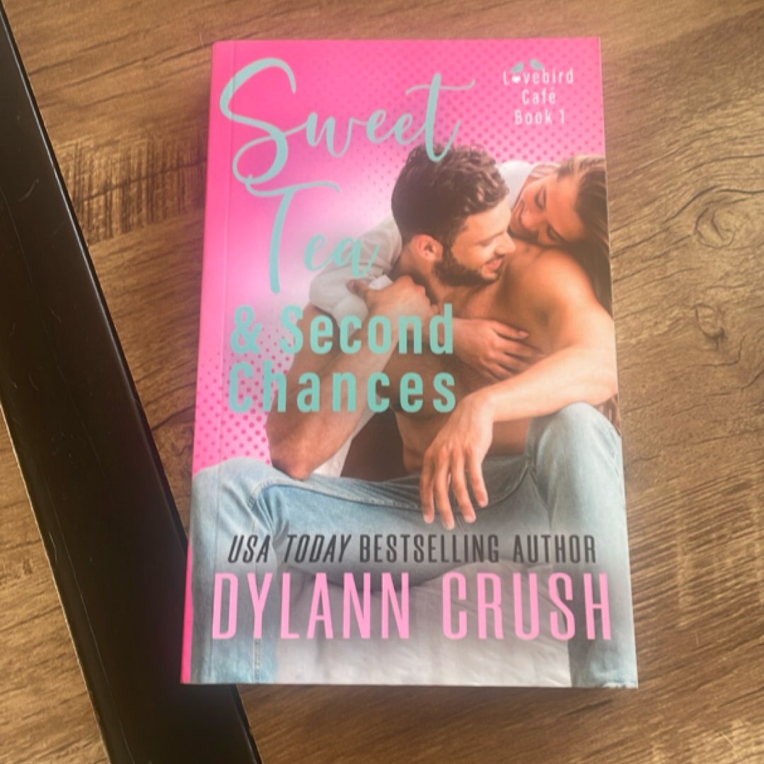 Sweet Tea and Second Chances