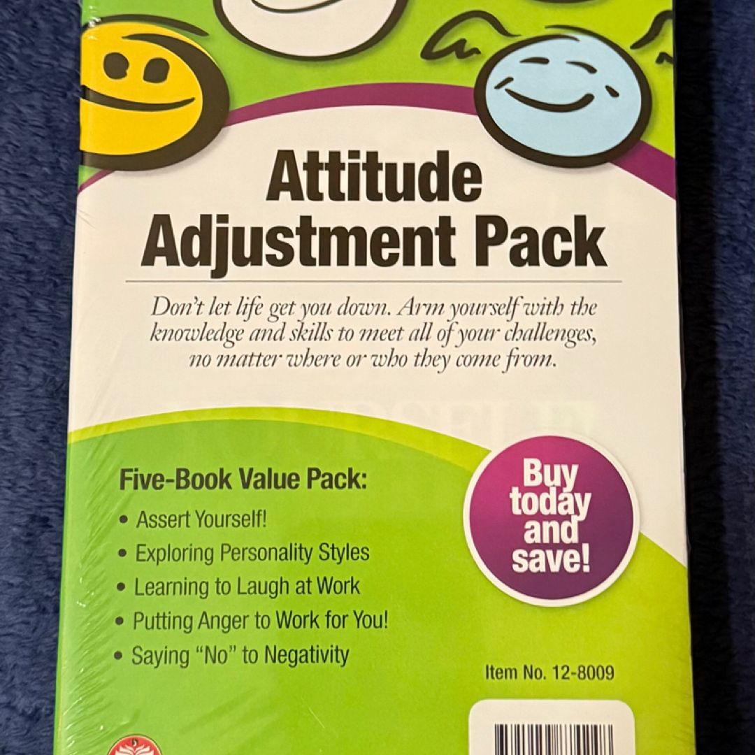 Attitude Adjustment Pack - Assert Yourself, Learning to Laugh at Work, Putting Anger to Work for You, Saying No to Negativity & Exploring Personality Styles
