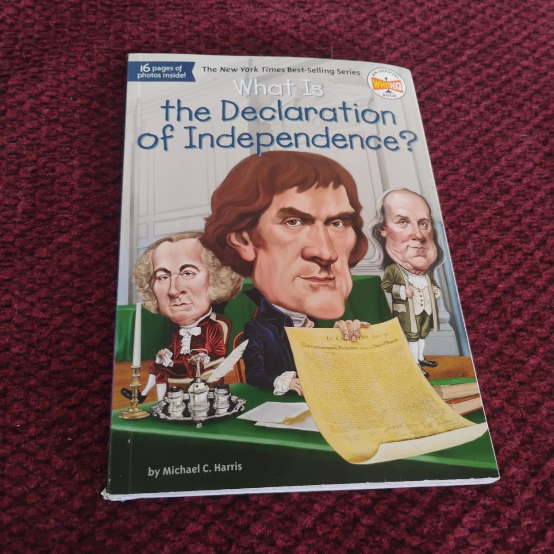 What Is the Declaration of Independence?