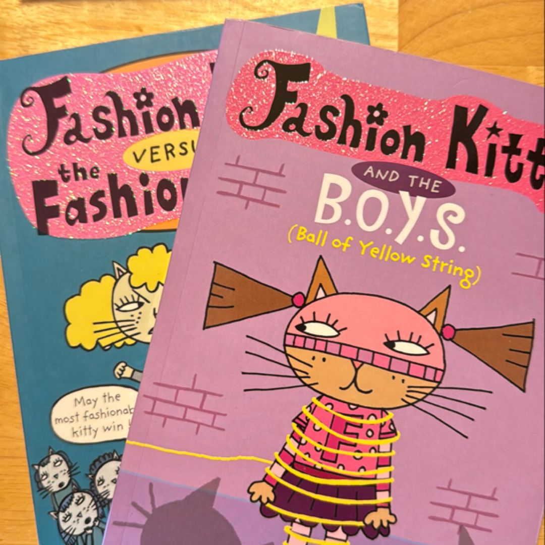 Fashion Kitty and the B. O. Y. S.
