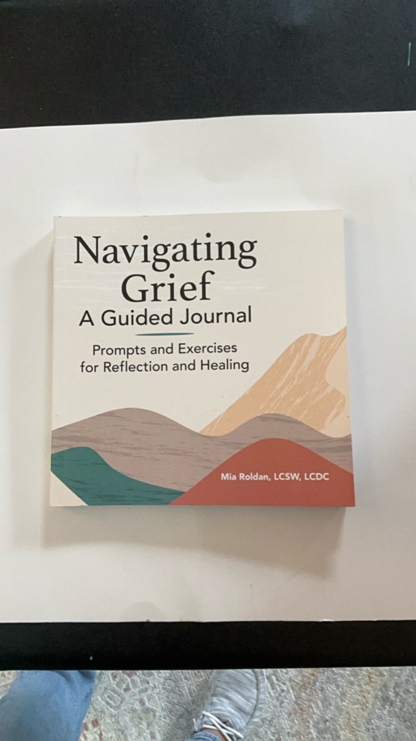 Navigating Grief: a Guided Journal