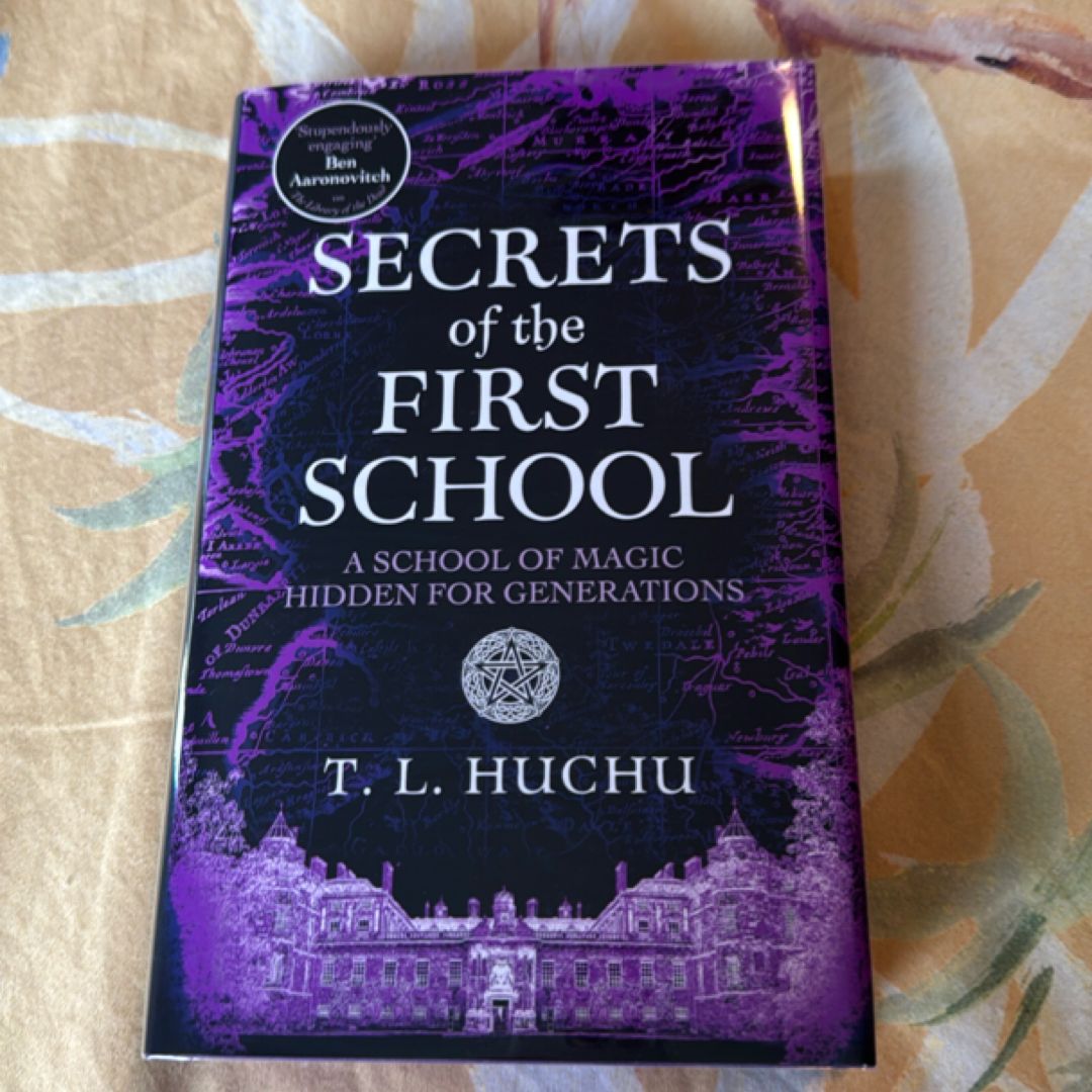 Secrets of the First School
